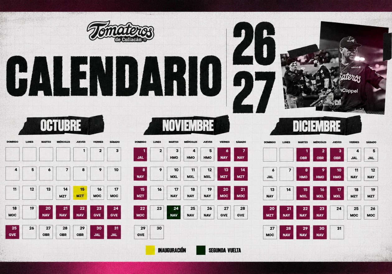 TOMATEROS DE CULIACÁN DA A CONOCER SU CALENDARIO PARA LA TEMPORADA 2026-27 DE LA LIGA ARCO MEXICANA DEL PACÍFICO.